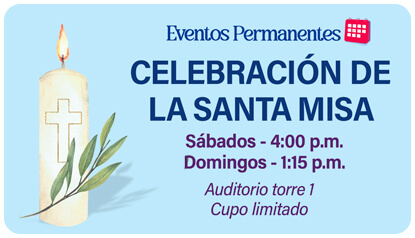 Celebración de la Santa Misa
